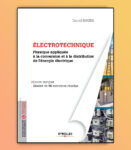 ÉLECTROTECHNIQUE Physique appliquée à la conversion et à la distribution de l’énergie PDF